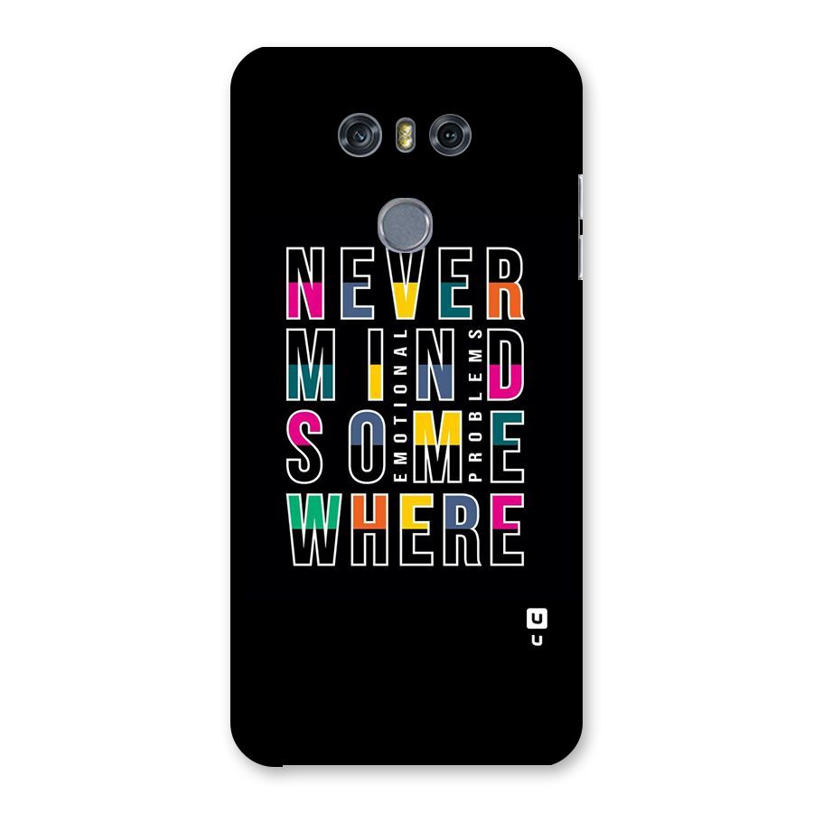 Nevermind Somewhere Back Case for LG G6