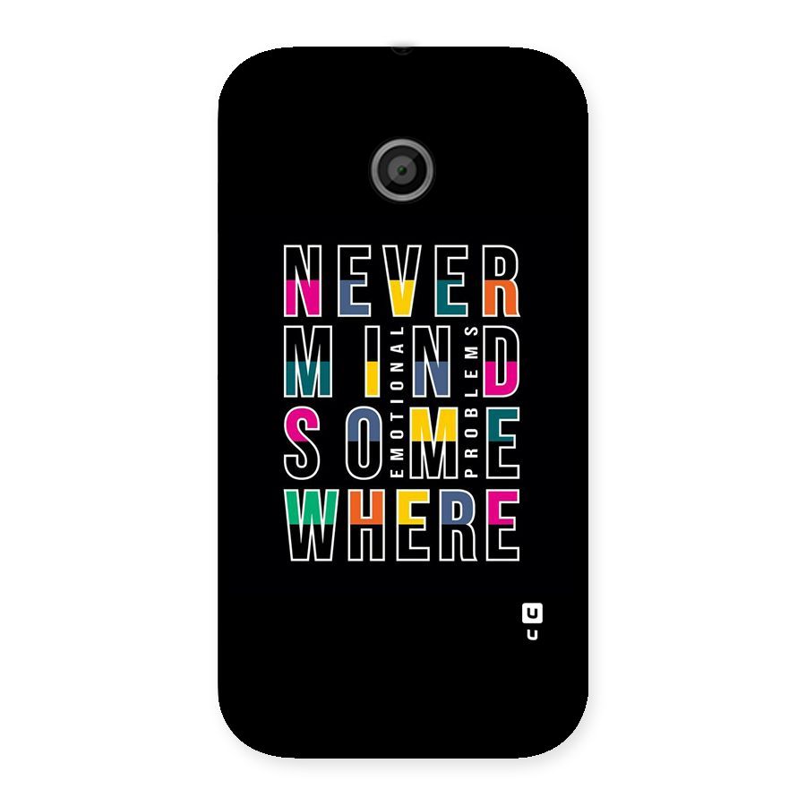 Nevermind Somewhere Back Case for Moto E