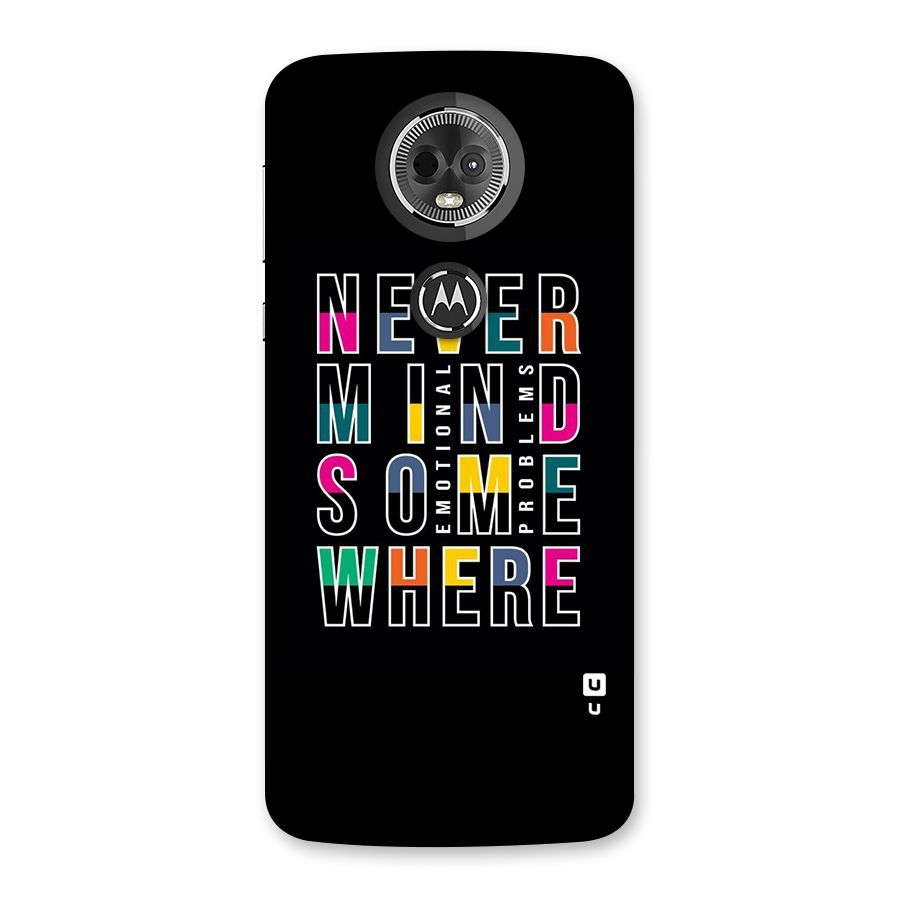 Nevermind Somewhere Back Case for Moto E5 Plus