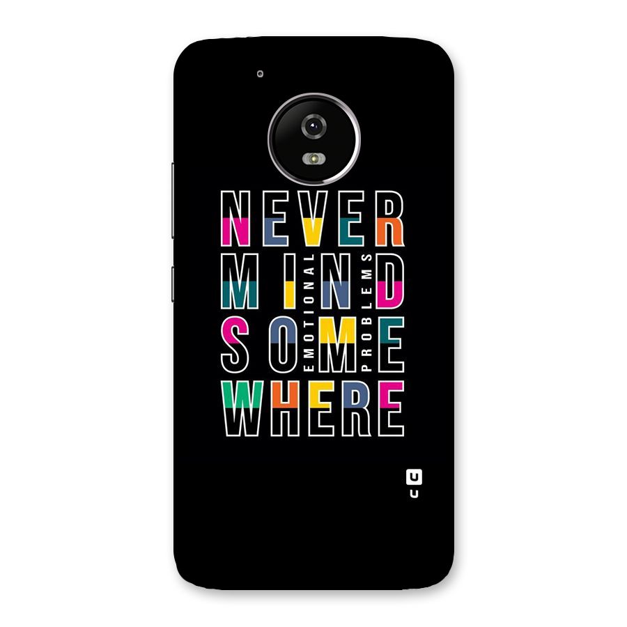 Nevermind Somewhere Back Case for Moto G5