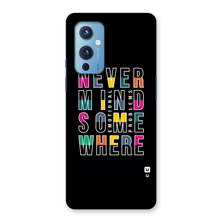 Nevermind Somewhere Back Case for OnePlus 9