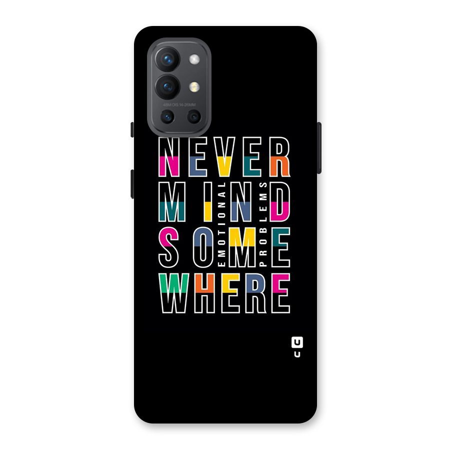 Nevermind Somewhere Back Case for OnePlus 9R