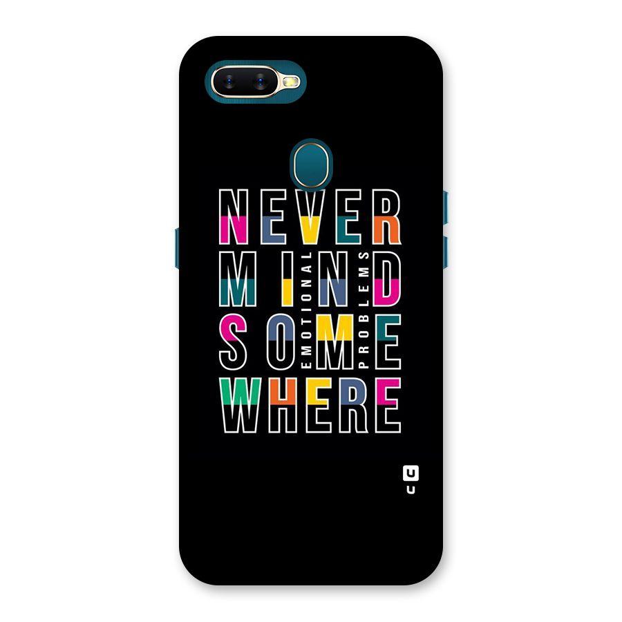 Nevermind Somewhere Back Case for Oppo A11k