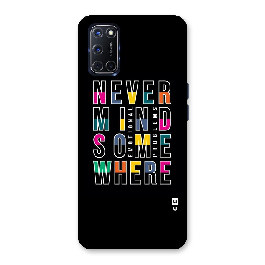 Nevermind Somewhere Back Case for Oppo A52