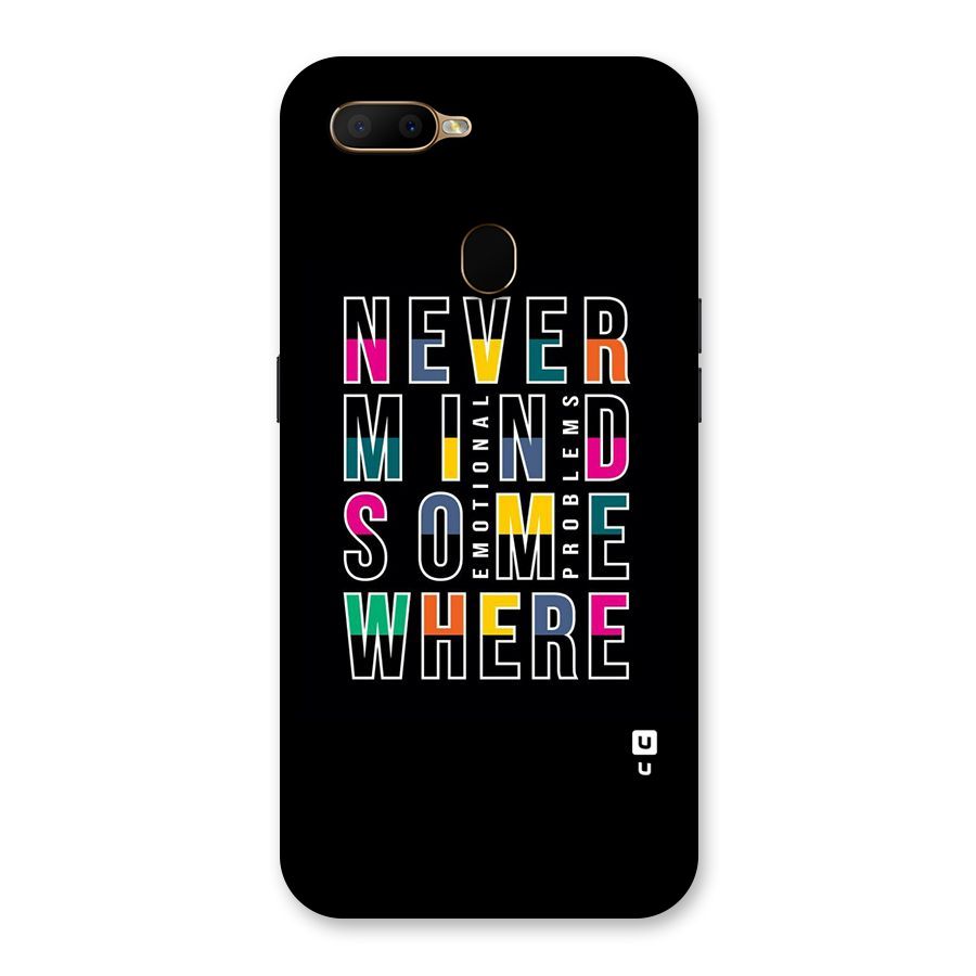 Nevermind Somewhere Back Case for Oppo A5s