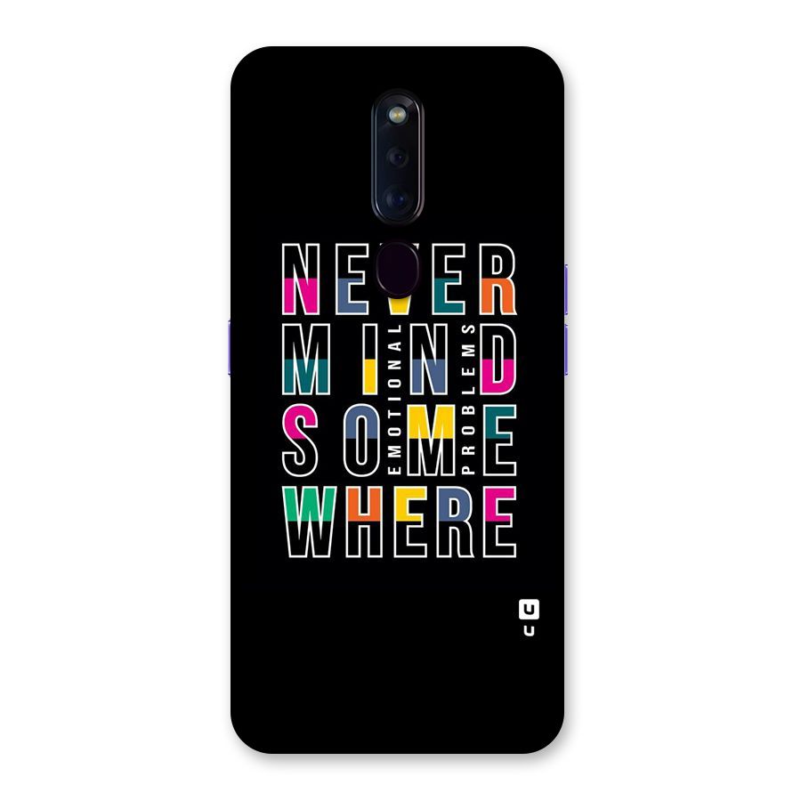 Nevermind Somewhere Back Case for Oppo F11 Pro