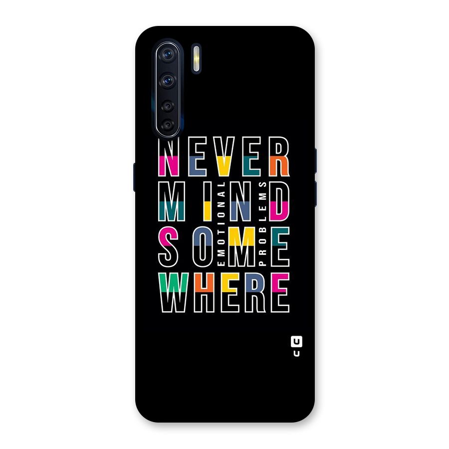 Nevermind Somewhere Back Case for Oppo F15