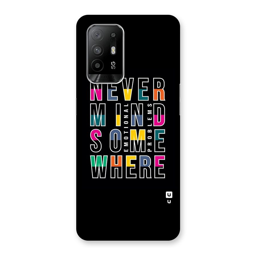 Nevermind Somewhere Back Case for Oppo F19 Pro Plus 5G