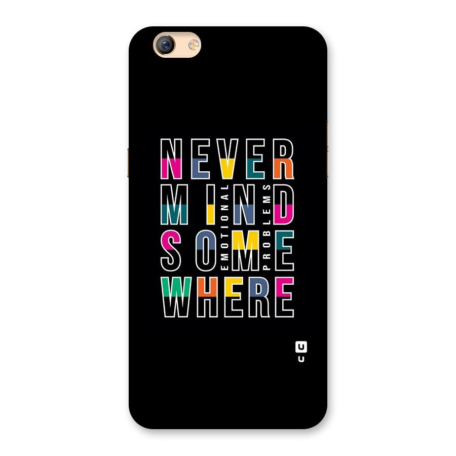 Nevermind Somewhere Back Case for Oppo F3 Plus