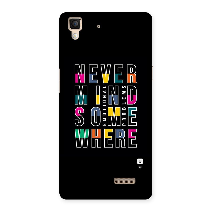 Nevermind Somewhere Back Case for Oppo R7