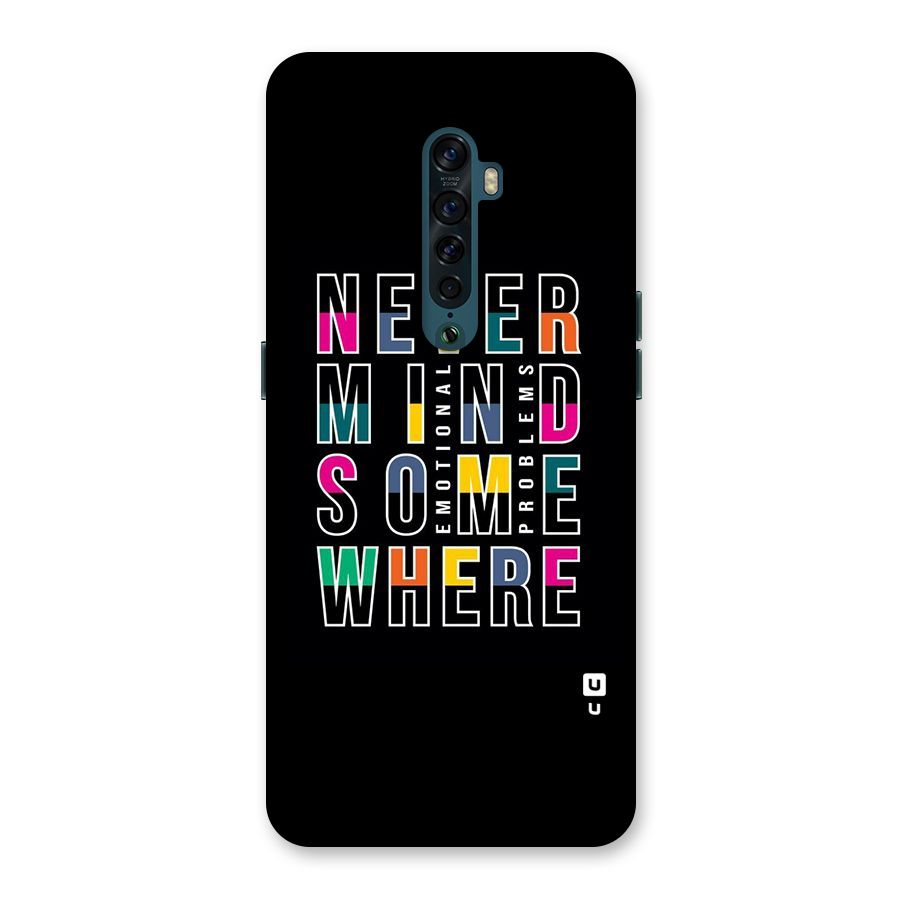 Nevermind Somewhere Back Case for Oppo Reno2