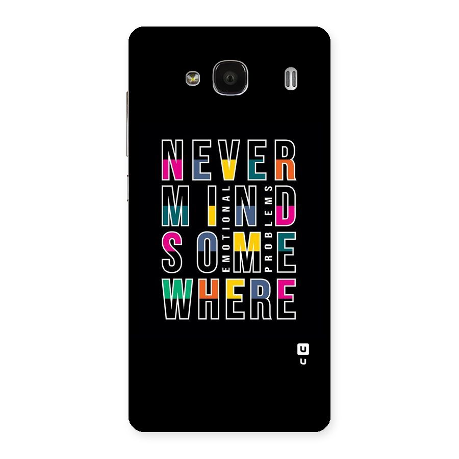Nevermind Somewhere Back Case for Redmi 2 Prime