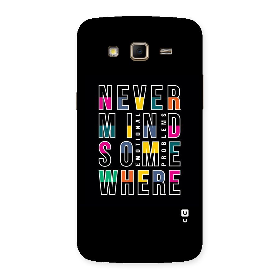 Nevermind Somewhere Back Case for Samsung Galaxy Grand 2