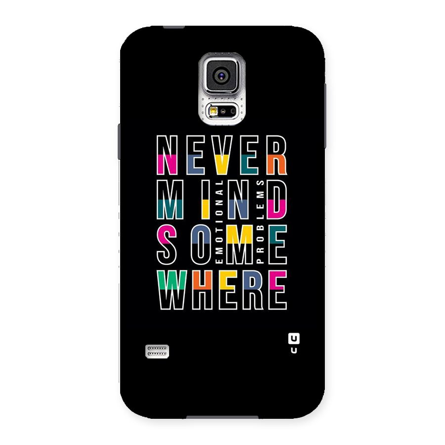 Nevermind Somewhere Back Case for Samsung Galaxy S5