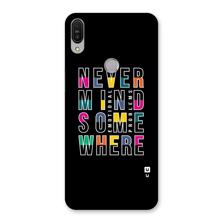 Nevermind Somewhere Back Case for Zenfone Max Pro M1