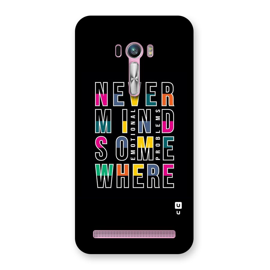 Nevermind Somewhere Back Case for Zenfone Selfie