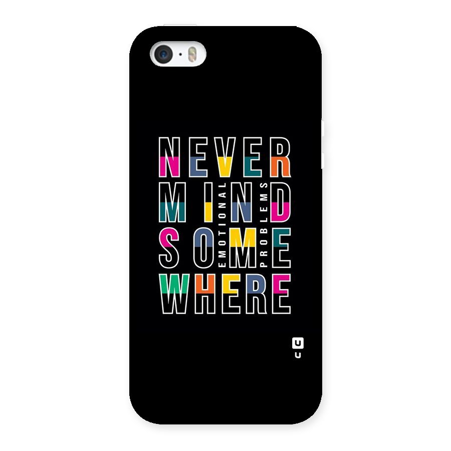 Nevermind Somewhere Back Case for iPhone 5 5S