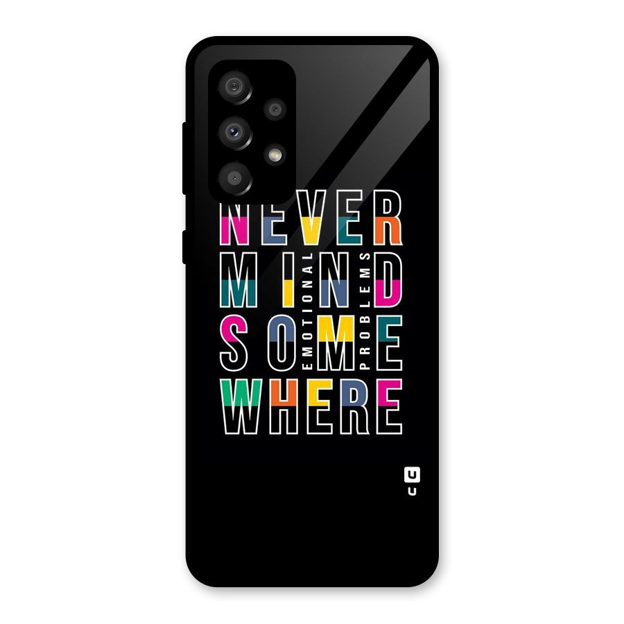 Nevermind Somewhere Glass Back Case for Galaxy A32