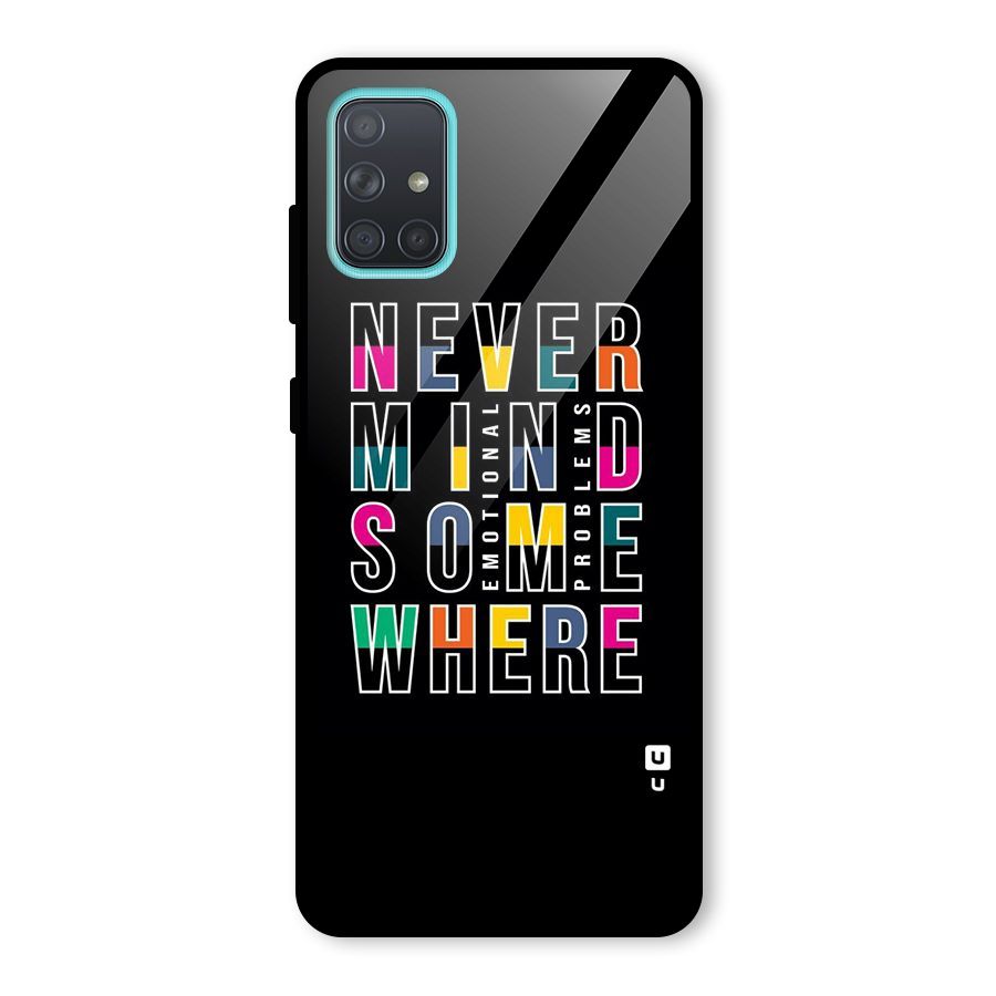 Nevermind Somewhere Glass Back Case for Galaxy A71