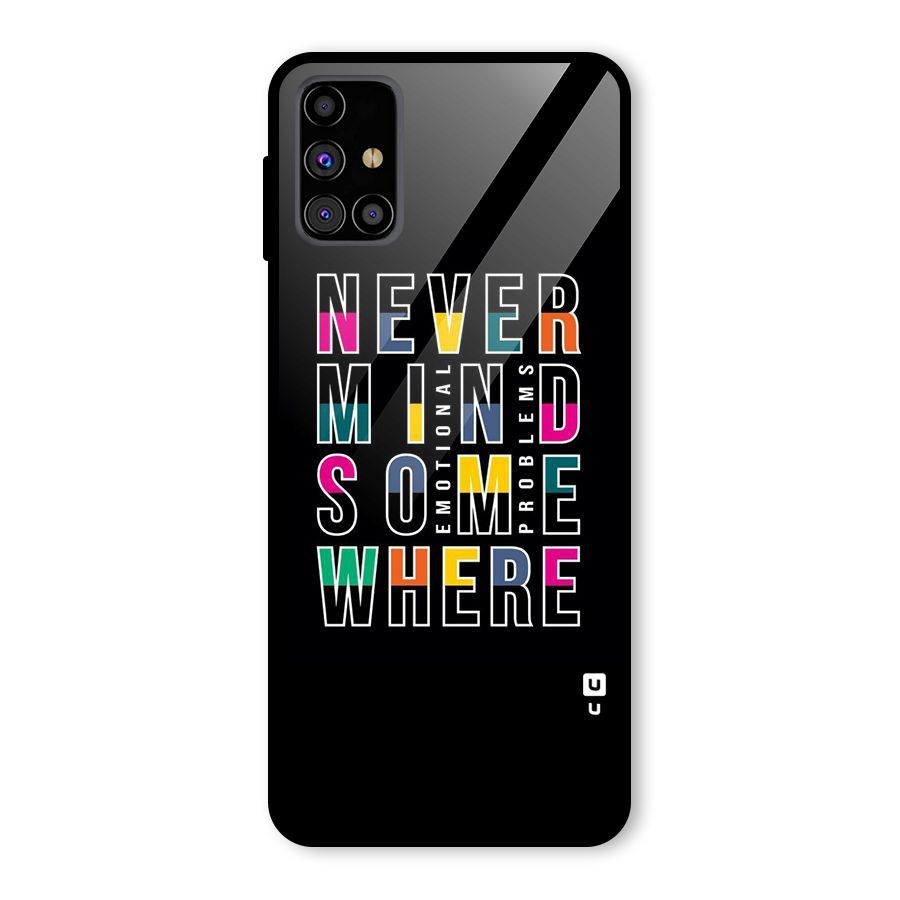 Nevermind Somewhere Glass Back Case for Galaxy M31s