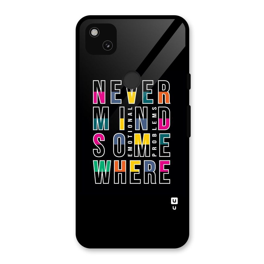 Nevermind Somewhere Glass Back Case for Google Pixel 4a