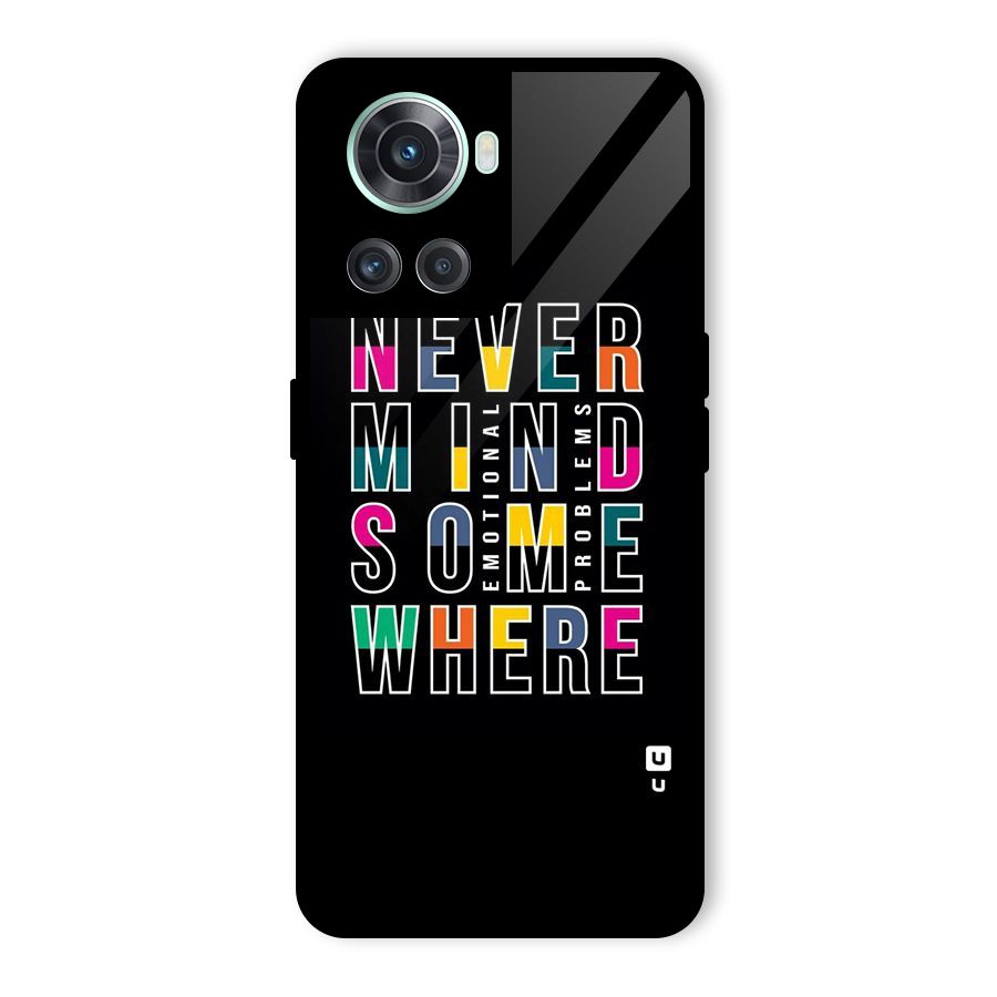 Nevermind Somewhere Glass Back Case for OnePlus 10R