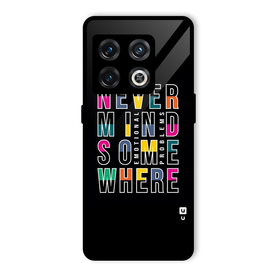 Nevermind Somewhere Glass Back Case for OnePlus 10 Pro 5G