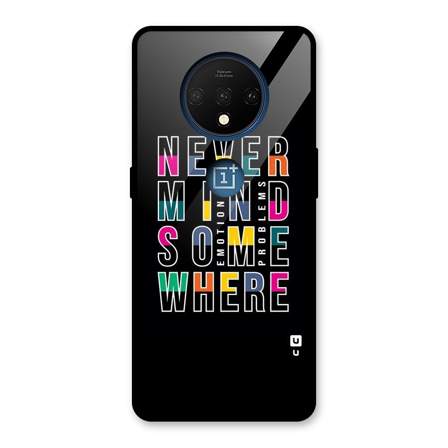 Nevermind Somewhere Glass Back Case for OnePlus 7T