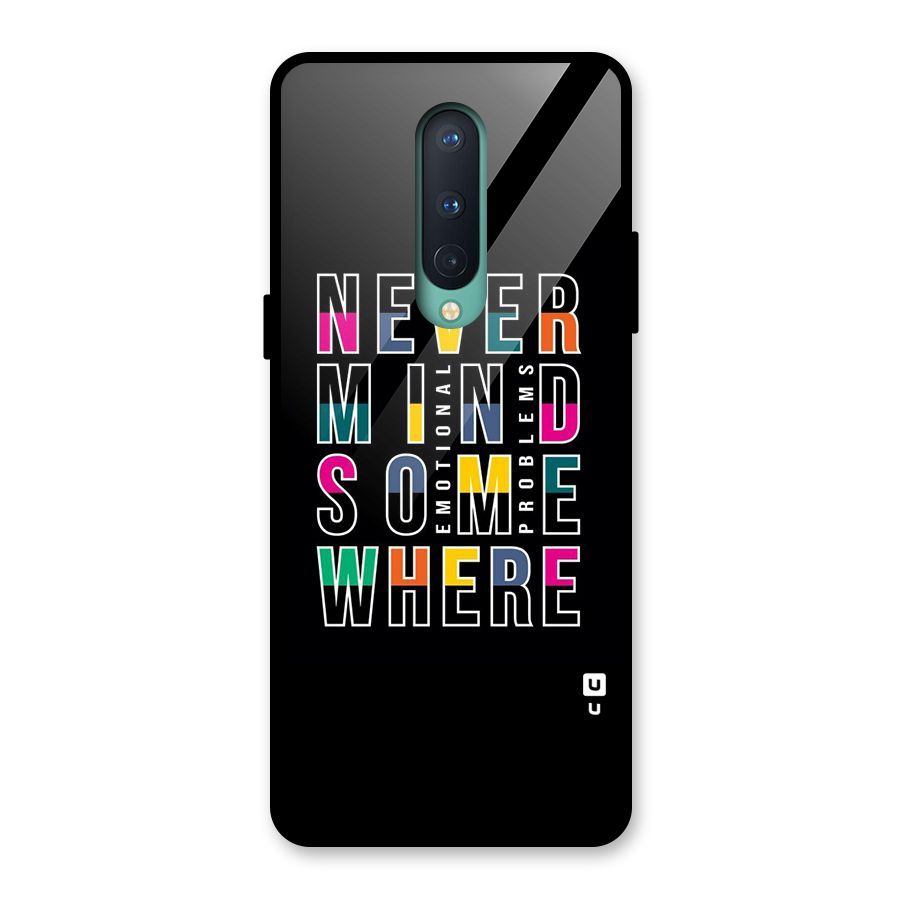 Nevermind Somewhere Glass Back Case for OnePlus 8