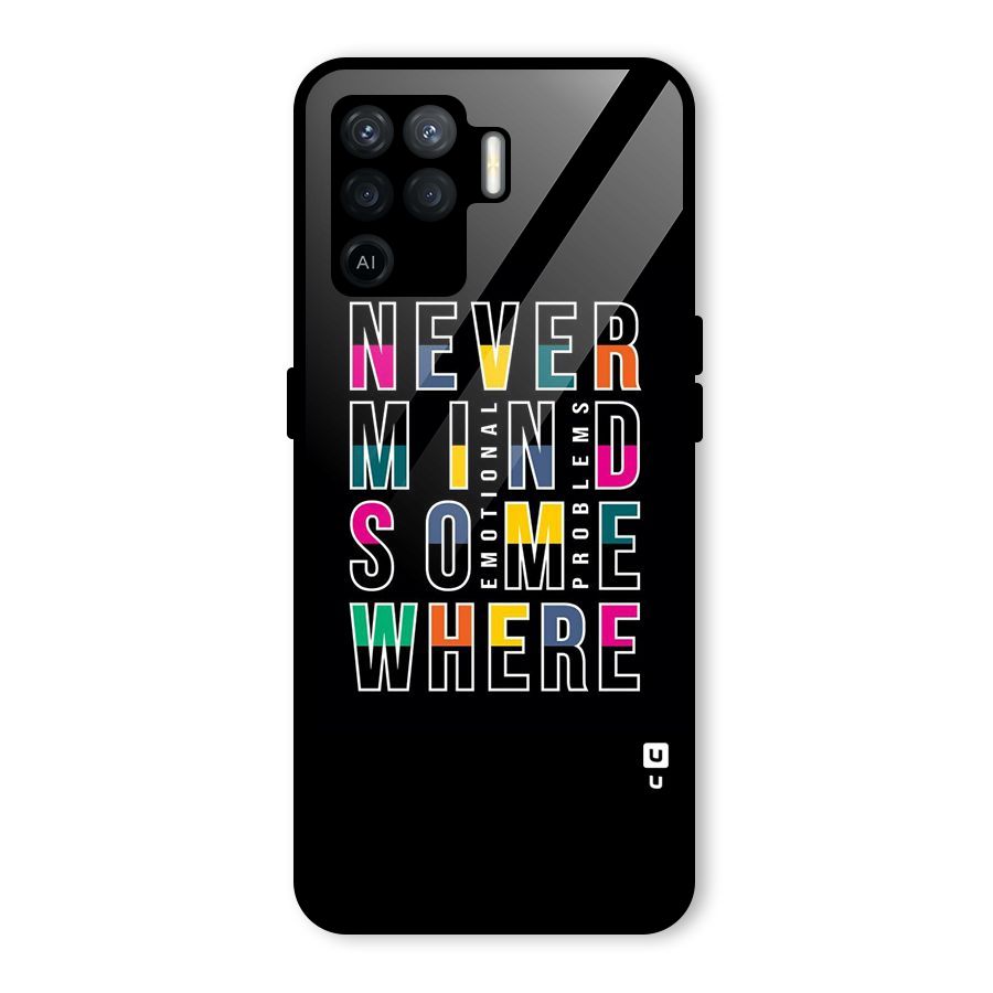 Nevermind Somewhere Glass Back Case for Oppo F19 Pro