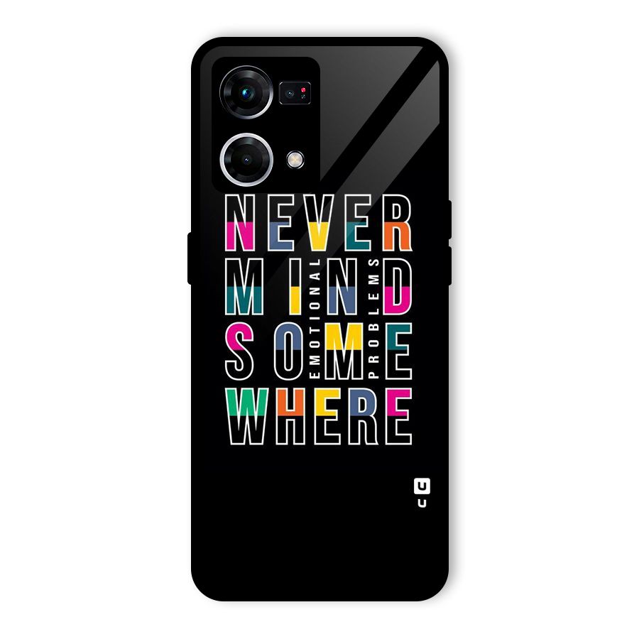 Nevermind Somewhere Glass Back Case for Oppo F21 Pro 4G