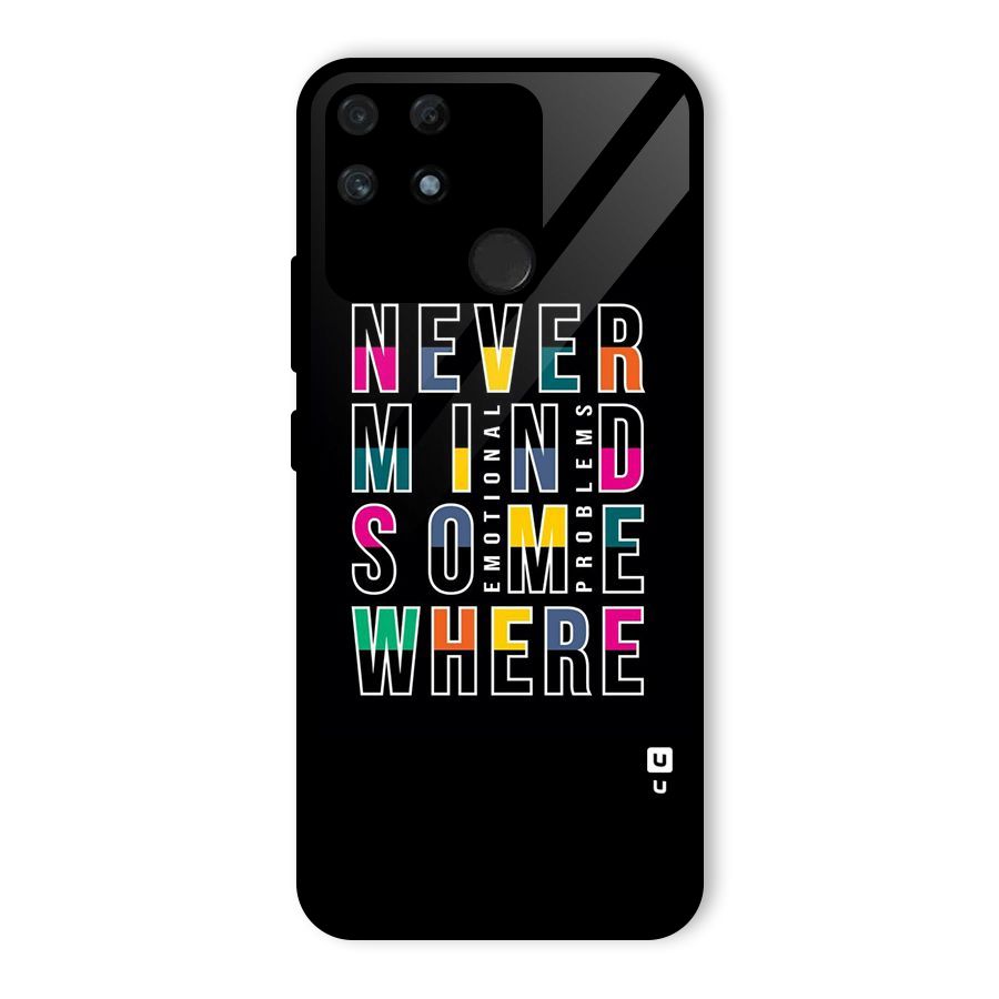 Nevermind Somewhere Glass Back Case for Realme Narzo 50A