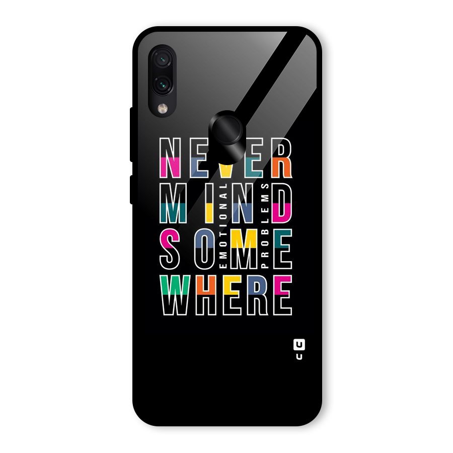 Nevermind Somewhere Glass Back Case for Redmi Note 7 Pro
