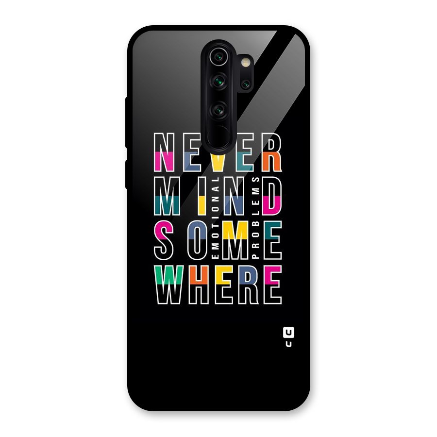 Nevermind Somewhere Glass Back Case for Redmi Note 8 Pro