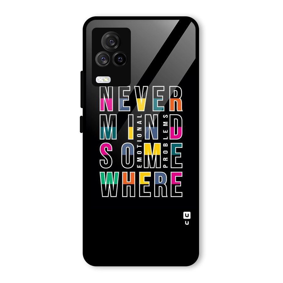 Nevermind Somewhere Glass Back Case for Vivo iQOO 7 Legend 5G