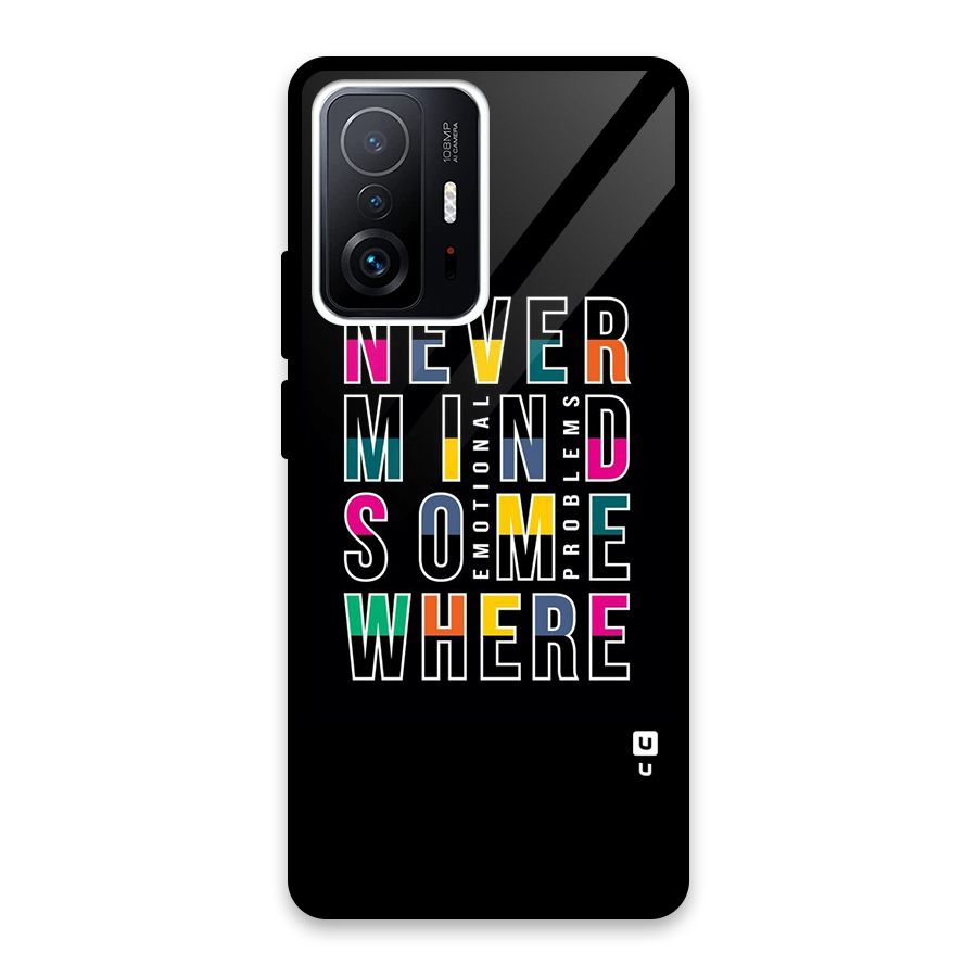 Nevermind Somewhere Glass Back Case for Xiaomi 11T Pro