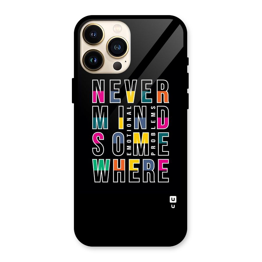 Nevermind Somewhere Glass Back Case for iPhone 13 Pro Max