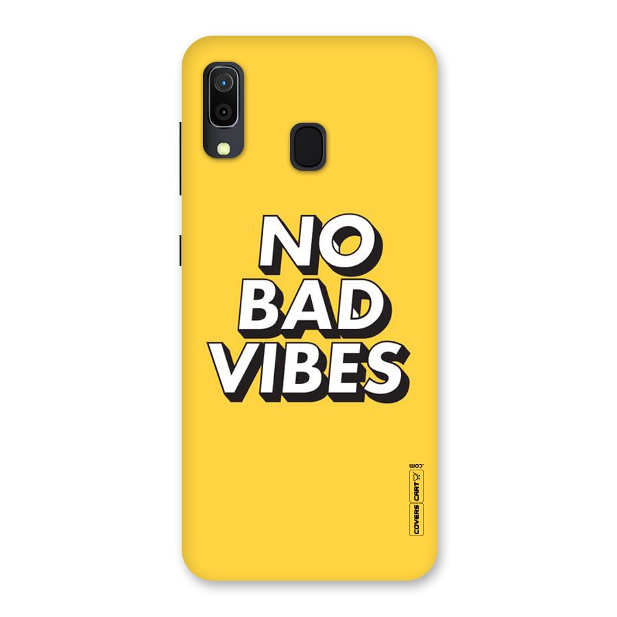 No Bad Vibes Back Case for Galaxy A30