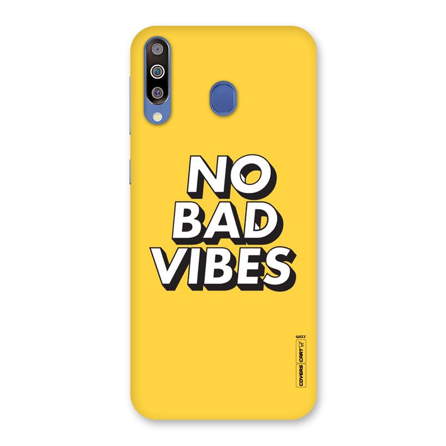 No Bad Vibes Back Case for Galaxy M30