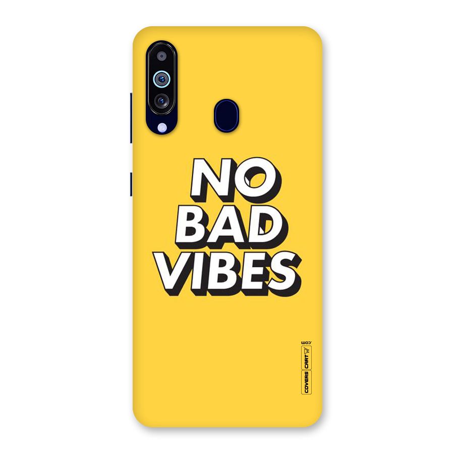 No Bad Vibes Back Case for Galaxy M40