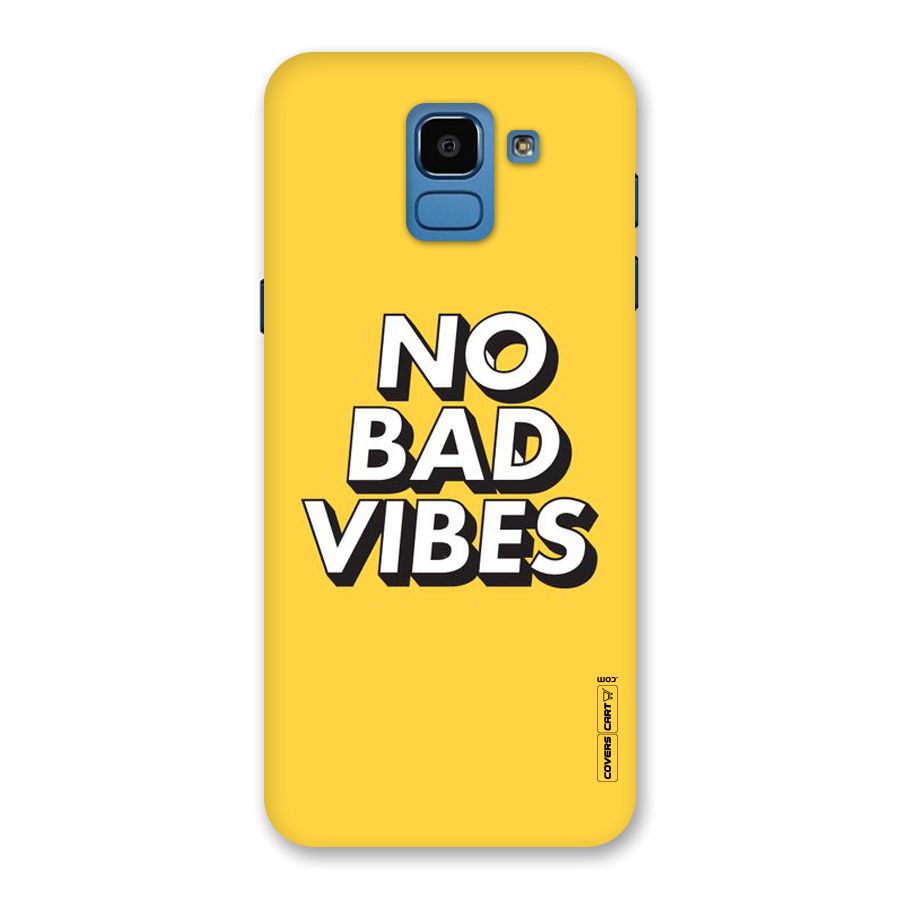 No Bad Vibes Back Case for Galaxy On6