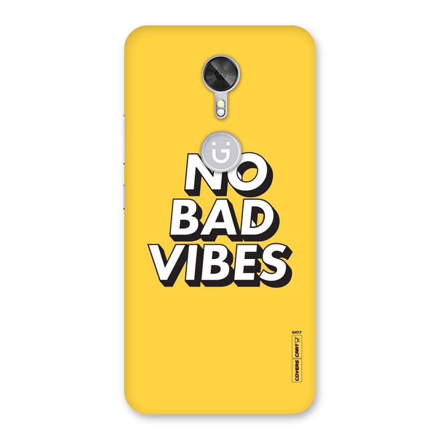 No Bad Vibes Back Case for Gionee A1