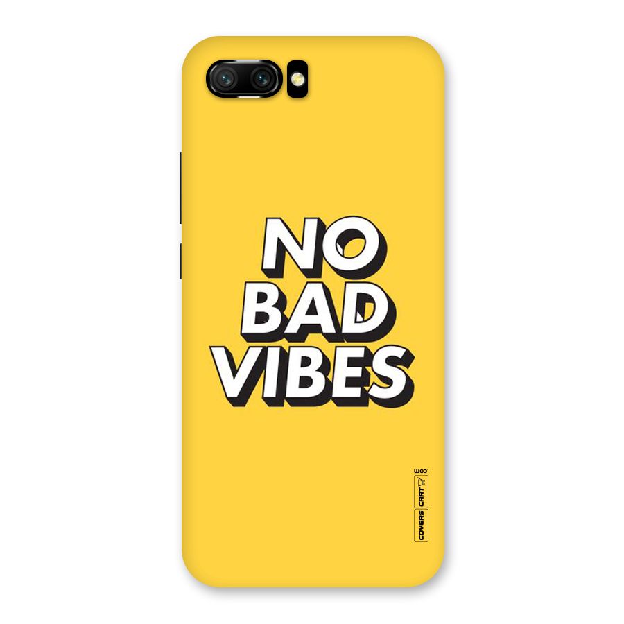 No Bad Vibes Back Case for Honor 10