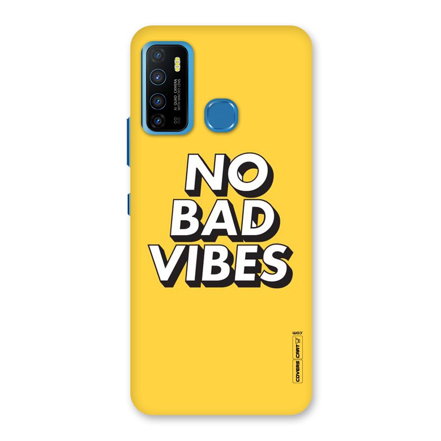 No Bad Vibes Back Case for Infinix Hot 9