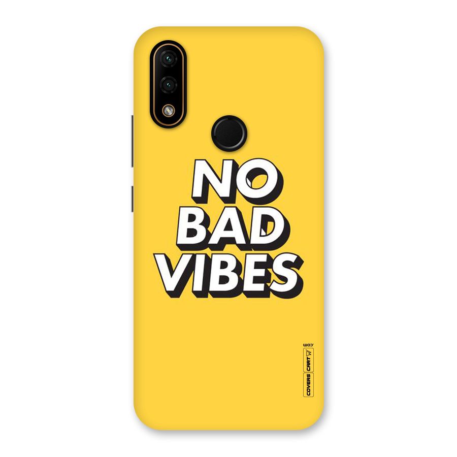 No Bad Vibes Back Case for Lenovo A6 Note