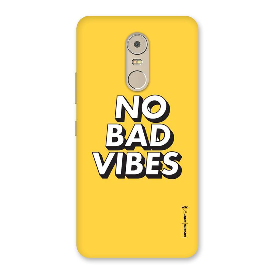No Bad Vibes Back Case for Lenovo K6 Note