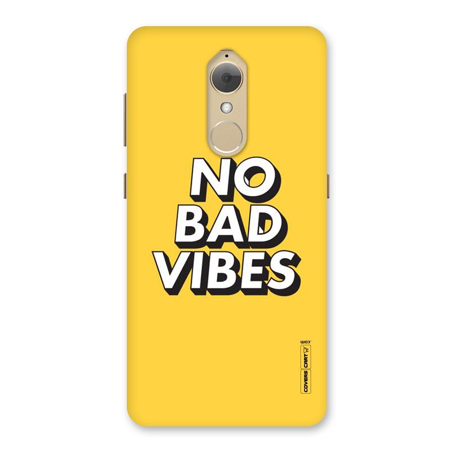 No Bad Vibes Back Case for Lenovo K8