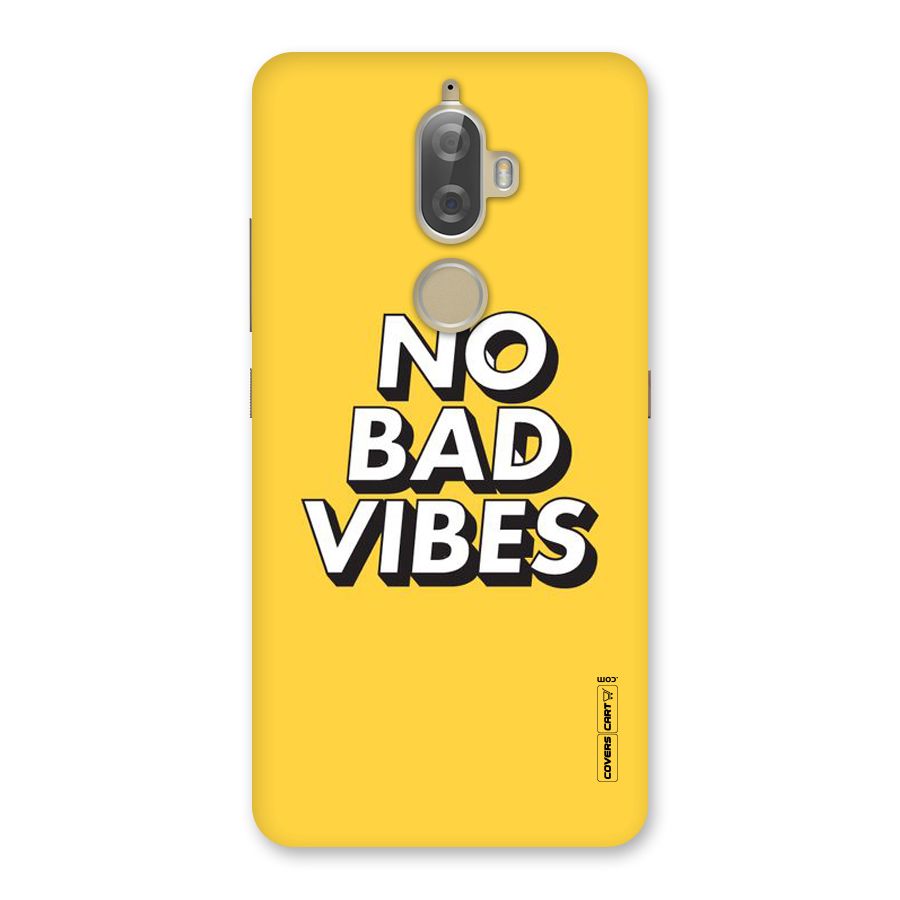 No Bad Vibes Back Case for Lenovo K8 Plus