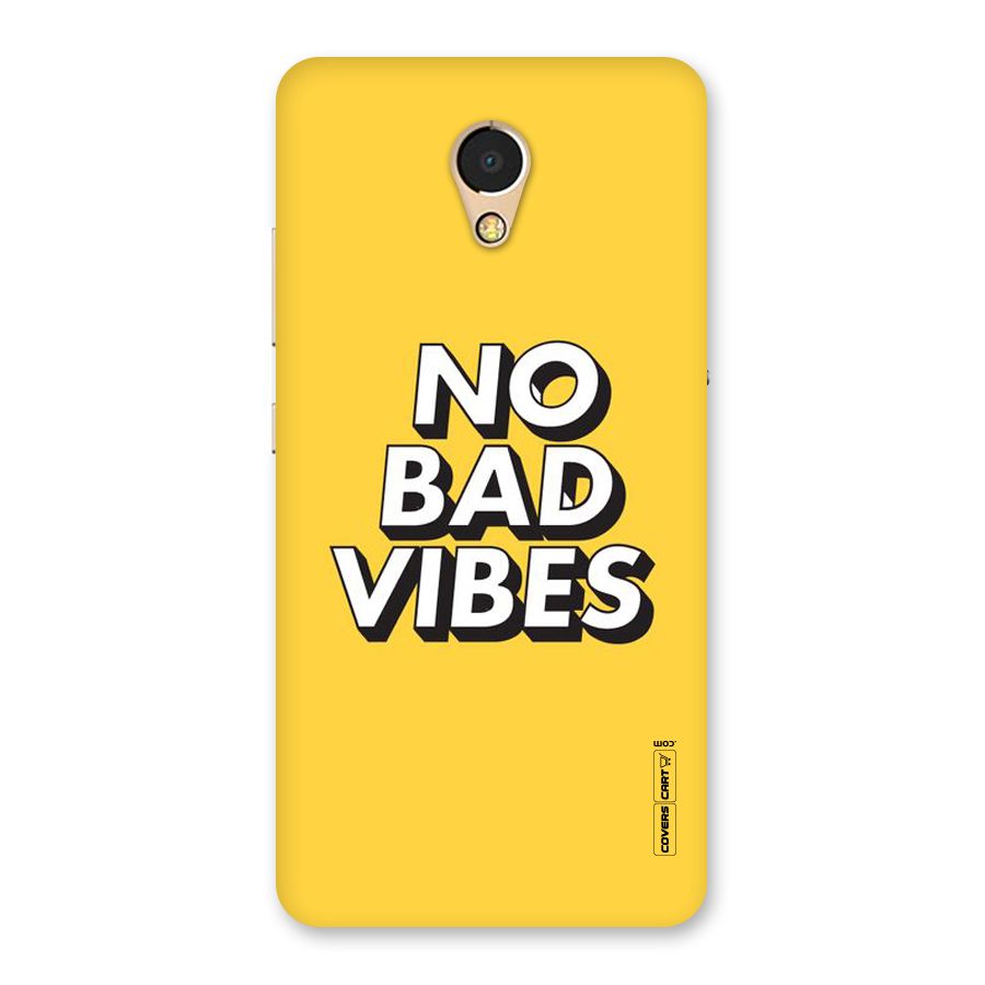 No Bad Vibes Back Case for Lenovo P2