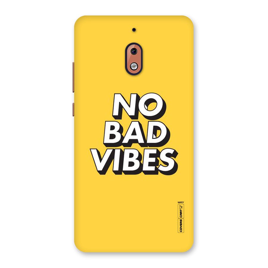 No Bad Vibes Back Case for Nokia 2.1